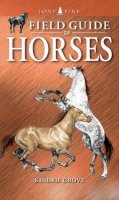Kindrie Grove - Field Guide to Horses - 9781551051888 - KKD0000350