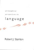 Rob Stainton - Philosophical Perspectives on Language - 9781551110868 - V9781551110868