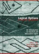 Graham Solomon - Logical Options: An Introduction to Classical and Alternative Logics - 9781551112978 - V9781551112978