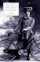 Ella Hepworth Dixon - The Story of a Modern Woman - 9781551113807 - V9781551113807