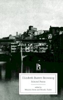 Elizabeth Barrett Browning - Elizabeth Barrett Browning: Selected Poems - 9781551114828 - V9781551114828