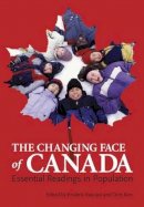 Roderic Beaujot (Ed.) - Changing Face of Canada - 9781551303222 - V9781551303222