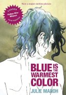 Julie Maroh - Blue Is the Warmest Color - 9781551525143 - V9781551525143