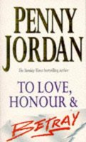 Penny Jordan - To Love, Honour and Betray - 9781551663968 - KST0030842