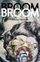Brecken Hancock - Broom Broom - 9781552452882 - V9781552452882