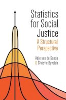 Adje Van de Sande - Statistics for Social Justice: A Structural Perspective - 9781552667972 - V9781552667972