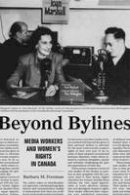Barbara Freeman - Beyond Bylines: Media Workers and Womens Rights in Canada - 9781554582693 - V9781554582693
