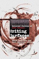 Beaulieu, Derek; Emerson, Lori; Riddell, John - Writing Surfaces - 9781554588282 - V9781554588282