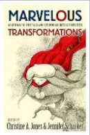 Unknown - Marvelous Transformations: An Anthology of Fairy Tales and Contemporary Critical Perspectives - 9781554810437 - V9781554810437