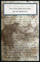 R.m. Liuzza - Old English Poetry: An Anthology - 9781554811571 - V9781554811571