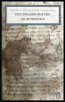 R.M. Liuzza - Old English Poetry: An Anthology - 9781554811571 - V9781554811571