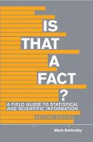 Mark Battersby - Is That A Fact?: A Field Guide to Statistical and Scientific Information - 9781554812448 - V9781554812448