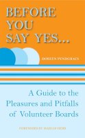 Doreen Pendgracs - Before You Say Yes ... - 9781554887033 - V9781554887033