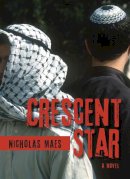 Nicholas Maes - Crescent Star - 9781554887972 - V9781554887972