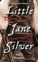 Adira Rotstein - Little Jane Silver - 9781554888788 - V9781554888788