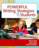 Karen R. Harris - Powerful Writing Strategies for All Students - 9781557667052 - V9781557667052