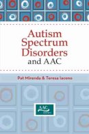  - Autism Spectrum Disorders and AAC - 9781557669537 - V9781557669537