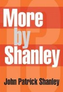 John Patrick Shanley - Thirteen by Shanley - 9781557830999 - V9781557830999