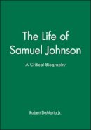 Robert Demaria - The Life of Samuel Johnson - 9781557866646 - V9781557866646