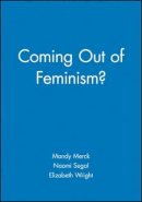 Andrew Wright - Coming out of Feminism? - 9781557867025 - V9781557867025