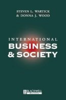 Steven L. Wartick - International Business and Society - 9781557869449 - V9781557869449