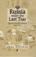 Geifman - Russia Under the Last Tsar - 9781557869944 - V9781557869944