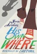 June Jordan - His Own Where - 9781558616585 - V9781558616585