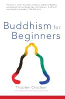 Thubten Chodron - Buddhism for Beginners - 9781559391535 - V9781559391535