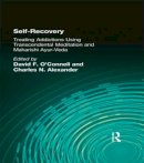 O'Connell, David F.; Alexander, Charles N. - Self-Recovery - 9781560230441 - V9781560230441