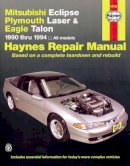 Haynes Publishing - Mitsubishi Eclipse, Plymouth Laser and Eagle Talon (1990-1994) Automotive Repair Manual - 9781563920974 - V9781563920974