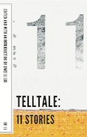 Gwee Li Sui (Ed.) - Telltale: 11 Stories - 9781564789051 - 9781564789051