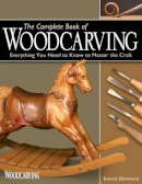 Everett Ellenwood - The Complete Book of Woodcarving - 9781565232921 - V9781565232921
