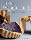 Stephen Hogbin - Hogbin on Woodturning - 9781565237520 - V9781565237520