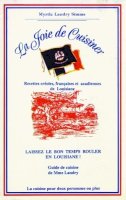 Myrtle Simms - Joie de Cuisiner de Mme Simms, La: Recettes Créoles, Françaises Et Acadiennes de Louisiane - 9781565548428 - V9781565548428