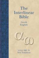 Sr. (Ed.) Jay Patrick Green - Interlinear Greek-English New Testament (v. 4) (Greek Edition) - 9781565639799 - V9781565639799