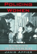Janis Appier - Policing Women - 9781566395601 - V9781566395601
