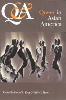 David L. Eng - Q & A: Queer in Asian America - 9781566396400 - V9781566396400