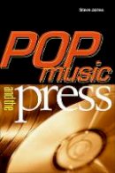 Steve Jones - Pop Music and the Press - 9781566399661 - V9781566399661