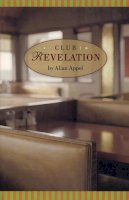 Allan Appel - Club Revelation: A Novel - 9781566891189 - KRS0018674