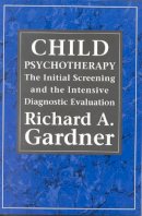 Richard A. Gardner - Child Psychotherapy - 9781568210315 - V9781568210315