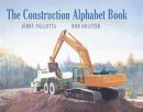 Pallotta, Jerry. Illus: Bolster, Rob - Construction Alphabet Book - 9781570914379 - V9781570914379