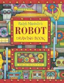 Ralph Masiello - Ralph Masiello's Robot Drawing Book - 9781570915352 - V9781570915352