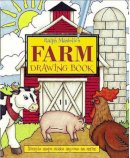 Ralph Masiello - Ralph Masiello's Farm Drawing Book - 9781570915383 - V9781570915383