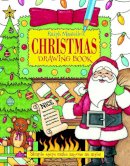 Ralph Masiello - Ralph Masiello's Christmas Drawing Book - 9781570915437 - V9781570915437
