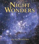 Peddicord, Jane Ann. Illus: Peddicord, Jane Anne - Night Wonders - 9781570918780 - V9781570918780