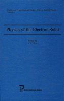S-.T. Chui (Ed.) - Physics of the Electron Solid - 9781571461063 - V9781571461063