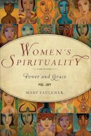 Mary Faulkner - Women's Spirituality - 9781571746252 - V9781571746252