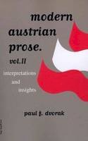 Paul F. Dvorak - Modern Austrian Prose - 9781572411616 - V9781572411616
