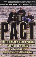 George Jenkins - The Pact. Three Young Men Make a Promise & Fulfill a Dream.  - 9781573229890 - V9781573229890