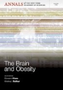 Giovanni Cizza (Ed.) - The Brain and Obesity, Volume 1264 - 9781573318600 - V9781573318600